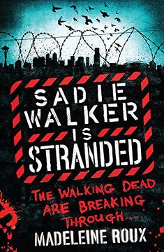 portada Sadie Walker is Stranded (Zombie Novel 2) (en Inglés)