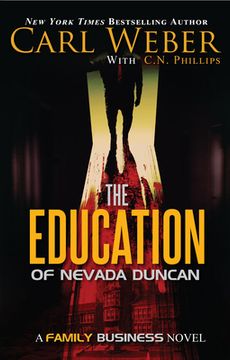 portada The Education of Nevada Duncan (Family Business) (en Inglés)