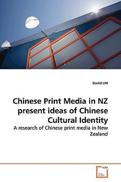 portada chinese print media in nz present ideas of chinese cultural identity (en Inglés)