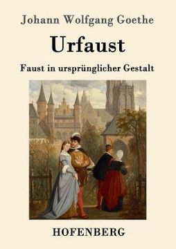 portada Urfaust: Faust in ursprünglicher Gestalt (en Alemán)