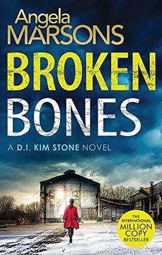 portada Broken Bones: A Gripping Serial Killer Thriller (Detective kim Stone) (en Inglés)