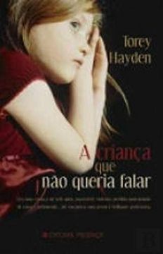 portada A Criança que não Queria Falar (Portuguese Edition)