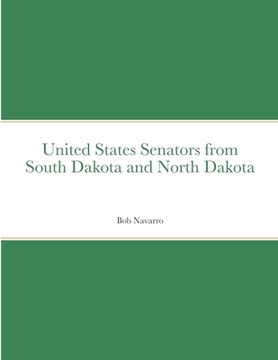 portada United States Senators from South Dakota and North Dakota