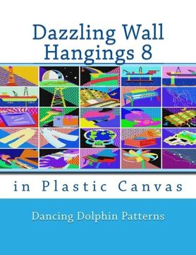 portada Dazzling Wall Hangings 8: in Plastic Canvas: Volume 8 (Dazzling Wall Hangings in Plastic Canvas)