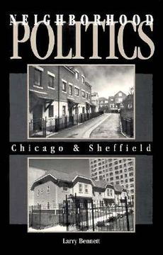 portada neighborhood politics: chicago and sheffield (en Inglés)