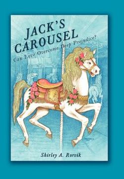 portada jack's carousel: can love overcome deep prejudice?