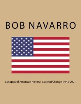 portada Synopsis of American History:  Societal Change, 1945-2001
