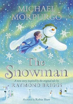 portada The Snowman: Inspired by the original story by Raymond Briggs
