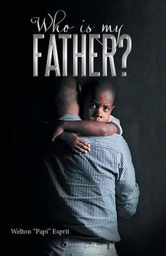 portada Who is My Father?