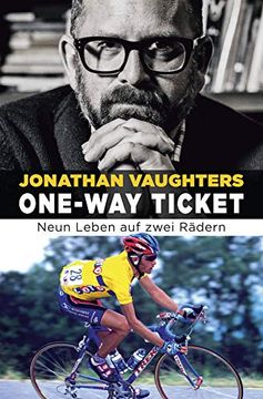 portada One-Way Ticket: Neun Leben auf Zwei Rädern (en Alemán)