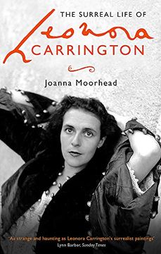 portada The Surreal Life of Leonora Carrington (in English)