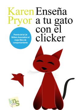 portada Enseña a tu Gato con el Clicker (in Spanish)