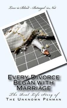 portada Every Divorce Began with Marriage (en Inglés)