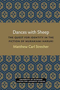 portada Dances With Sheep: The Quest for Identity in the Fiction of Murakami Haruki (Michigan Monograph Series in Japanese Studies) (in English)