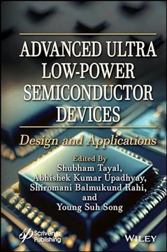 portada Advanced Ultra Low-Power Semiconductor Devices: Design and Applications (en Inglés)
