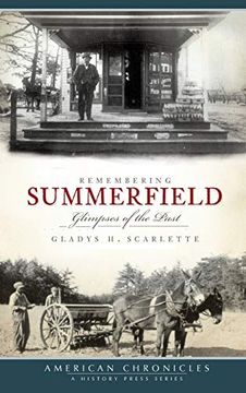 portada Remembering Summerfield: Glimpses of the Past (in English)
