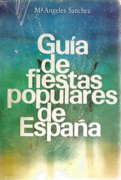 portada Guia de Fiestas Populares de España