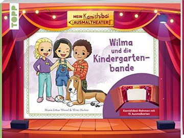 portada Mein Kamishibai Ausmaltheater. Wilma und die Kindergartenbande mit Kamishibai-Theaterrahmen und 15 Ausmalkarten (in German)