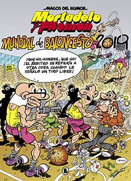 portada Mortadelo y Filemón. Mundial de Baloncesto 2019 (Magos del Humor 200) (in Spanish)