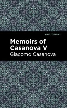 portada Memoirs of Casanova Volume v (Mint Editions) 