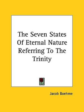 portada the seven states of eternal nature referring to the trinity (en Inglés)