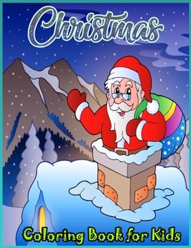 portada Christmas Coloring Book for Kids: 35 Christmas Santa Claus Coloring Pages for Kids