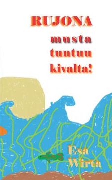 portada Rujona: -musta tuntuu hyvältä! (en Finlandés)