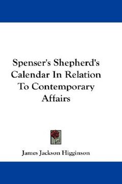 portada spenser's shepherd's calendar in relation to contemporary affairs (en Inglés)