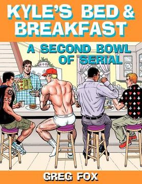 portada kyle`s bed & breakfast: a second bowl of serial (en Inglés)