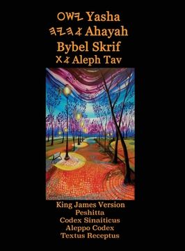 portada Yasha Ahayah Bybel Skrif Aleph Tav (Afrikaans Edition YASAT Study Bible) (en Africanos)