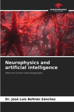 portada Neurophysics and artificial intelligence (in English)