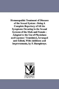 portada homoeopathic treatment of diseases of the sexual system: being a complete repertory of all the symptoms occuring in the sexual systems of the male and (in English)