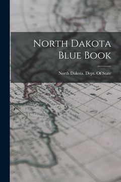 portada North Dakota Blue Book (en Inglés)