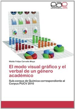 portada El modo visual gráfico y el verbal de un género académico: Sub-corpus de  Química correspondiente al Corpus PUCV 2010