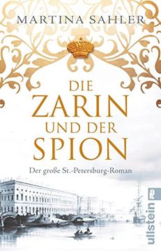 portada Die Zarin und der Spion: Der Große Sankt-Petersburg-Roman (en Alemán)
