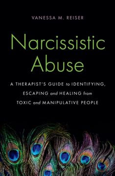 portada Narcissistic Abuse. A Therapist's Guide to Identifying, Escaping and Healing from Toxic and Manipulative People (en Inglés)