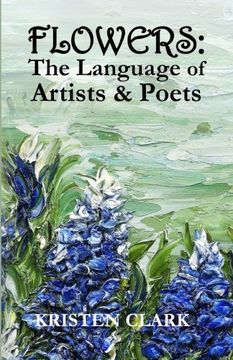portada FLOWERS: The Language of Artists & Poets
