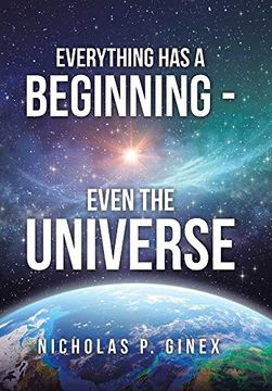 portada Everything has a Beginning - Even the Universe (en Inglés)