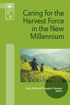 portada Caring for the Harvest Force in the New Millennium (en Inglés)