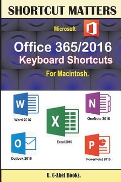 portada Microsoft Office 365/2016 Keyboard Shortcuts For Macintosh (en Inglés)
