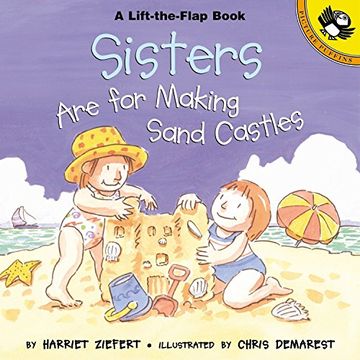 portada Sisters are for Building Sandcastles (Lift the Flap) (Picture Puffin Books) 