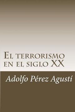 portada El terrorismo en el siglo XX (in Spanish)