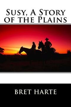 portada Susy, A Story of the Plains (en Inglés)