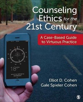 portada Counseling Ethics for the 21St Century: A Case-Based Guide to Virtuous Practice (in English)