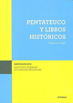portada Pentateuco y Libros Historicos (Manuales de Iscr) (in Spanish)