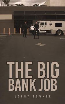 portada The big Bank job (in English)