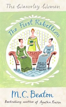 portada The First Rebellion (Waverley Women 1) (en Inglés)