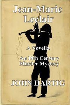 portada Jean-Marie LeClair: 18th Century Murder Mystery (en Inglés)