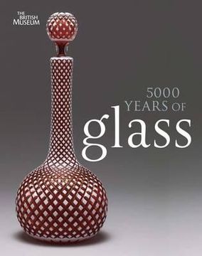 portada 5000 years of glass (en Inglés)