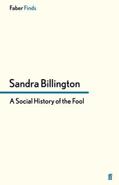 A Social History of the Fool (en Inglés)